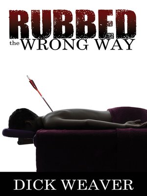 cover image of Rubbed the Wrong Way